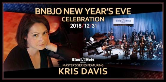 Blue Note Beijing BNBJO NEW YEAR’S EVE CELEBRATION — MASTER’S SERIES FEATURING KRIS DAVIS